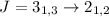 Mathematical equation: $J = 3_{1,3}\rightarrow 2_{1,2}$