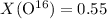 Mathematical equation: $X({\rm O}^{16})=0.55$