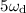 Mathematical equation: $5\omega_{\rm d}$