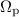 Mathematical equation: $\Omega _{\mathrm{p}} $