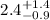 Mathematical equation: $2.4^{+1.4}_{-0.9}$