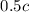 Mathematical equation: $0.5c$