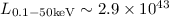 Mathematical equation: $L_{0.1-50 \rm keV} \sim 2.9 \times 10^{43}$