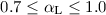 Mathematical equation: $0.7 \leq \alpha_{\rm L} \leq 1.0$