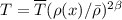 Mathematical equation: $T={\overline T}(\rho(x)/{\bar \rho})^{2\beta}$