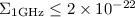 Mathematical equation: $\Sigma_{1 \rm GHz} \le 2\times 10^{-22}$