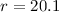 Mathematical equation: $r=20.1$