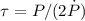 Mathematical equation: $\tau = P/(2\dot{P})$