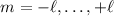 Mathematical equation: $m = -\ell, \ldots, +\ell$