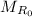 Mathematical equation: $M_{R_0}$