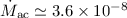 Mathematical equation: $\dot M_\mathrm{ac} \simeq 3.6\times 10^{-8}$