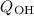 Mathematical equation: $Q_{\mathrm{OH}}$