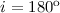 Mathematical equation: $i=180^{\rm o}$