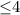 Mathematical equation: ${\leq}4$