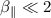 Mathematical equation: $ \beta _{\parallel }\ll 2 $