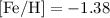 Mathematical equation: ${\rm [Fe/H] = -1.38}$