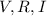 Mathematical equation: $V, R, I$