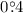 Mathematical equation: $0\fdg4$