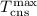 Mathematical equation: $T_{\rm cns}^{\rm max}$