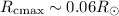 Mathematical equation: $R_{\rm c max} \sim 0.06 R_{\odot}$