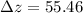 Mathematical equation: $\Delta z = 55.46$