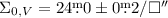 Mathematical equation: $\Sigma_{0,V}=24\fm0\pm0\fm2/\sq\arcsec$
