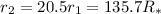 Mathematical equation: $r_{2} = 20.5 r_{1}= 135.7 R_{\ast}$