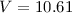 Mathematical equation: $V=10.61$