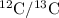 Mathematical equation: $^{12}\mathrm{C}/^{13}\mathrm{C}$