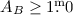 Mathematical equation: $A_B \ge 1.\!\!^{\rm m}0$
