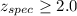 Mathematical equation: $z_{spec} \geq 2.0$