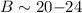 Mathematical equation: $B\sim20{-}24$