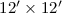 Mathematical equation: $12\arcmin \times 12\arcmin$