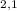 Mathematical equation: $_{2,1}$