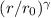 Mathematical equation: $ (r/r_0)^\gamma $