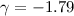 Mathematical equation: $\gamma =-1.79$