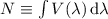 Mathematical equation: $N\equiv\int V(\lambda)\,{\rm d} \lambda$