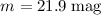 Mathematical equation: $m = 21.9\;\mathrm{mag}$