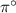 Mathematical equation: $\pi^\circ$