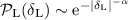 Mathematical equation: ${\cal P}_{\rm L}(\delta_{\rm L}) \sim {\rm e}^{-|\delta_{\rm L}|^{-\alpha}}$