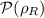 Mathematical equation: ${\cal P}(\rho_R)$
