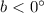 Mathematical equation: $b < 0^{\circ}$