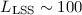 Mathematical equation: $L_{{\rm LSS}}\sim 100$