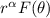 Mathematical equation: $r^{\alpha} F(\theta)$