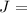 Mathematical equation: $J=$