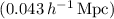 Mathematical equation: $(0.043\,h^{-1}\,{\rm Mpc})$
