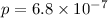 Mathematical equation: $p=6.8\times 10^{-7}$