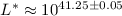 Mathematical equation: $L^{*} \approx 10^{41.25\pm0.05}$