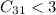 Mathematical equation: $C_{31}< 3$