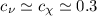 Mathematical equation: $c_\nu \simeq c_\chi \simeq 0.3$